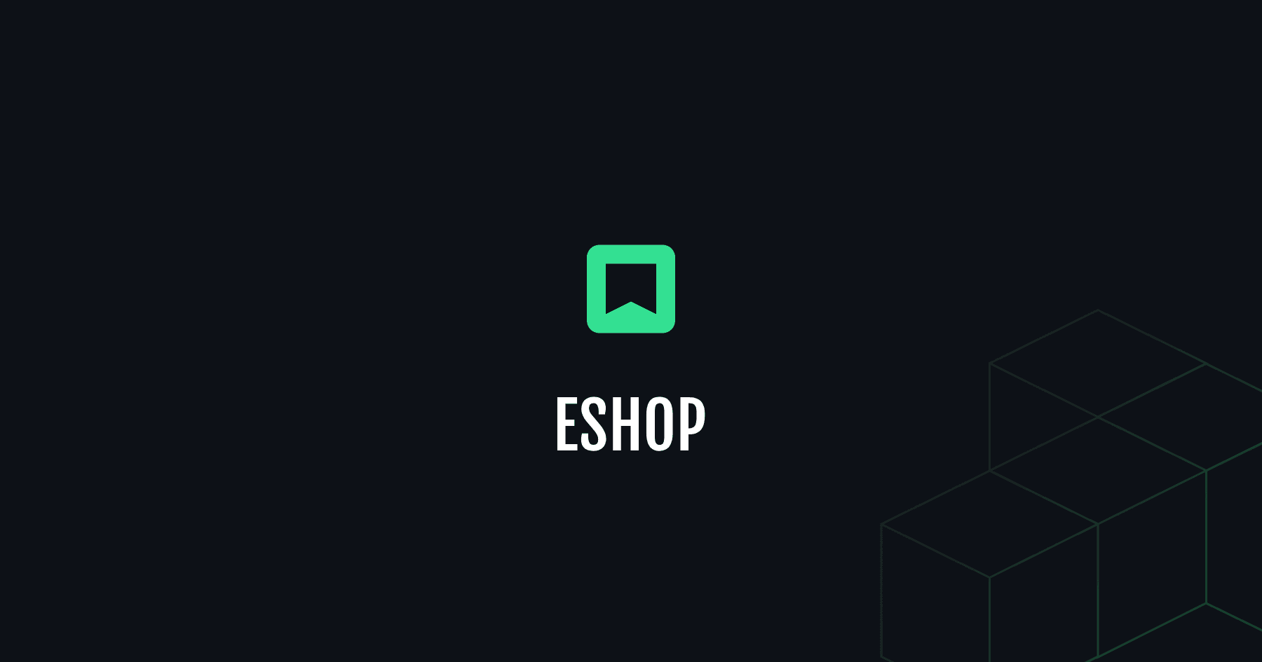 Create a modern eshop for the best ecommerce experience for your customers